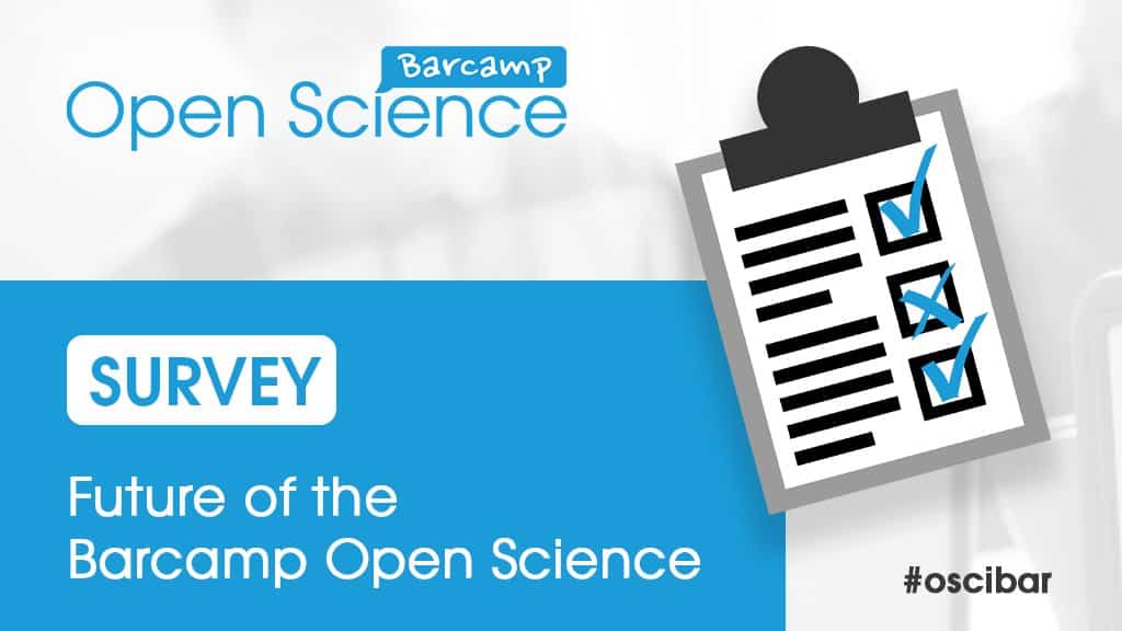 Your Input Needed: Barcamp Open Science
